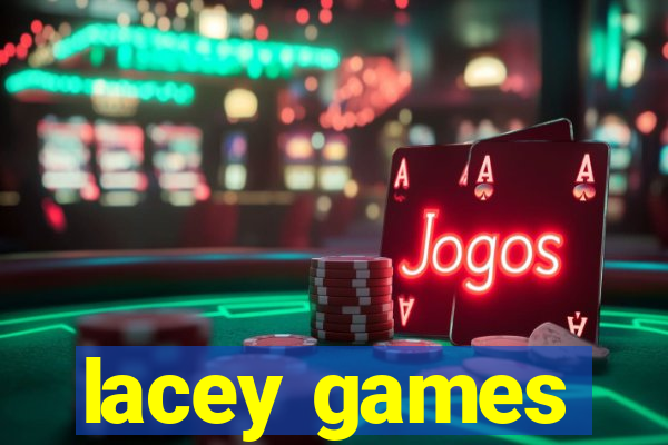 lacey games